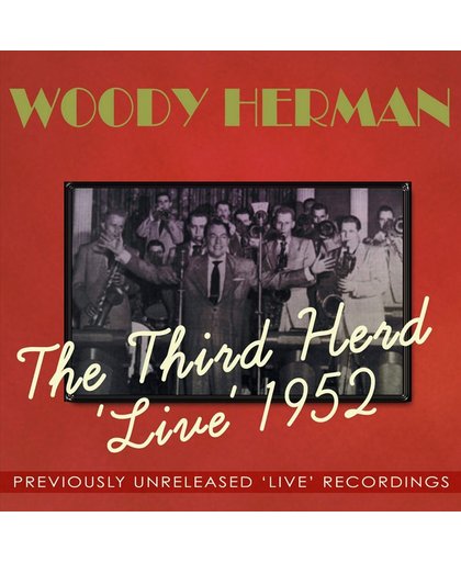 The Third Herd Live 1952