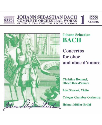 Naxos Bach Edition 1 - Concertos for Oboe, Oboe d'Amore