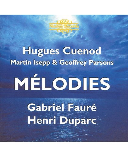 Faure, Duparc: Melodies