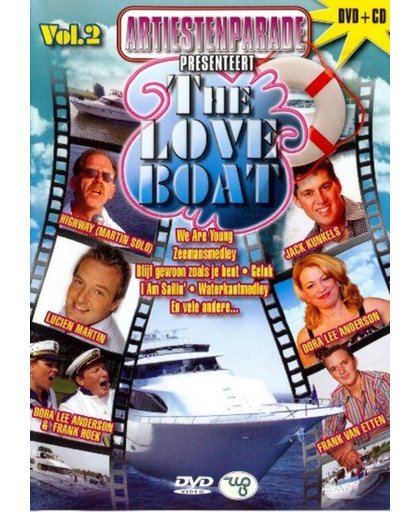 Love Boat 2 - Artiestenparade Presenteert