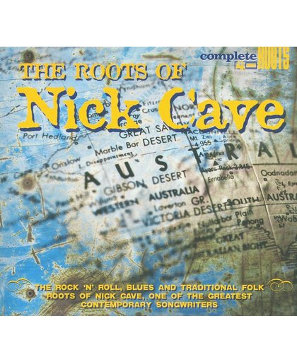 Tribute Album: Roots Of Nick Cave