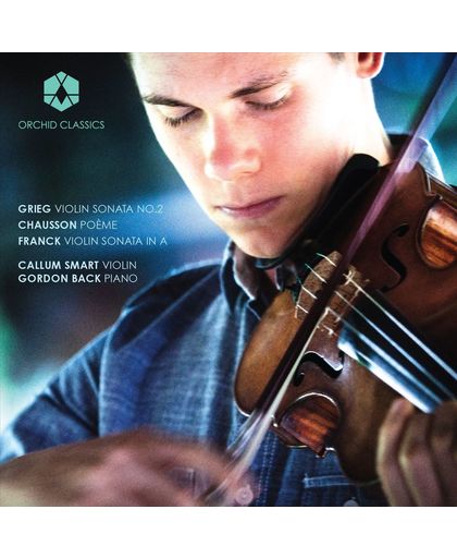 Grieg: Violin Sonata No.2 / Chausson: Poeme / Fran