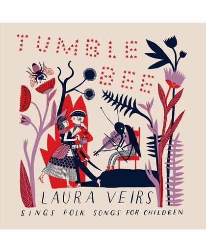 Tumble Bee: Laura Veirs Sings Folk Songs for Children