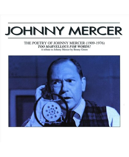 The Poetry Of Johnny Mercer