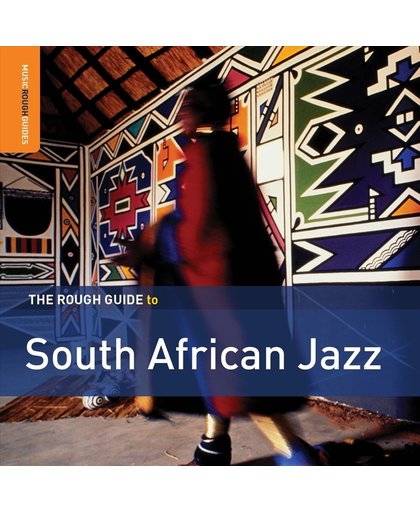 South African Jazz 2Nd Ed. The Rough Guide