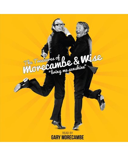 The Treasures of Morecambe & Wise: Bring Me Sunshine