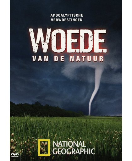 National Geographic - Woede Van De Natuur