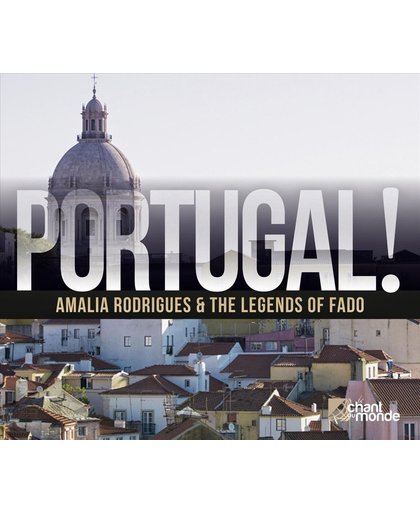 Portugal! Rodrigues & Fado Legends
