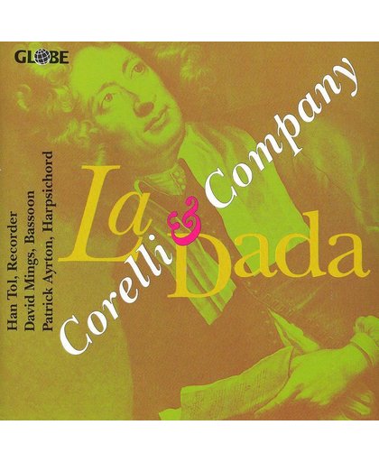 Corelli & Company / La Dada