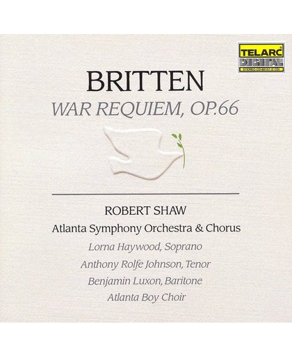 Britten: War Requiem / Shaw, Atlanta SO & Chorus