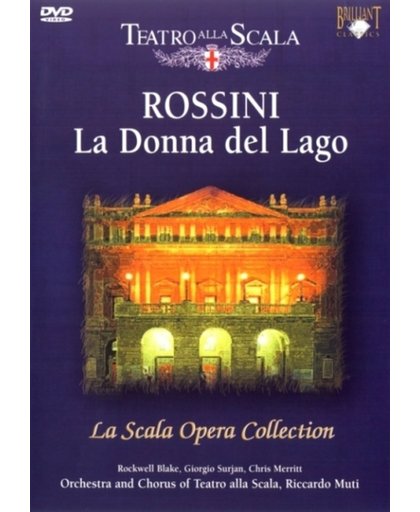 Rossini - La Donna Del Lago