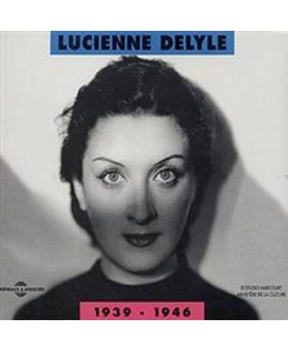Lucienne Delyle 1939-1946