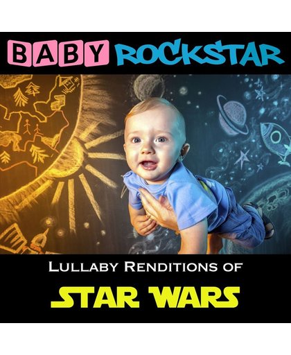 Starwars; Lullaby Renditions