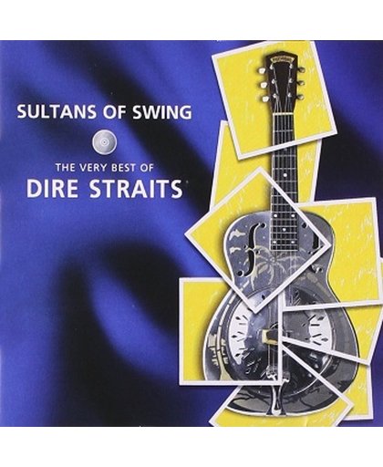 Sultans Of Swing: The Very Best Of  Dire Straits
