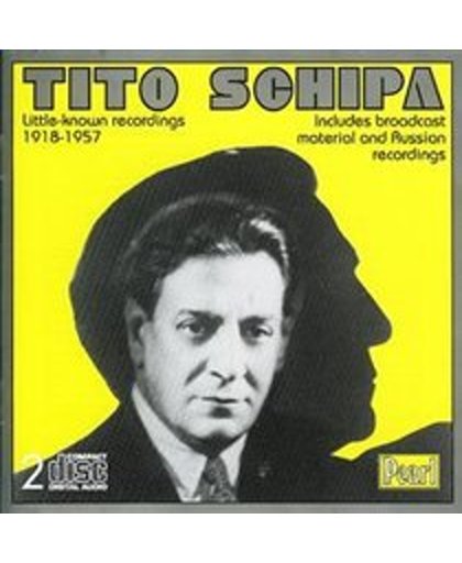 Tito Schipa - Little-known Recordings Vol. 3: 1918 - 1957