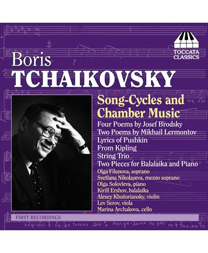 B.Tchaikovsky: Song-Cycles