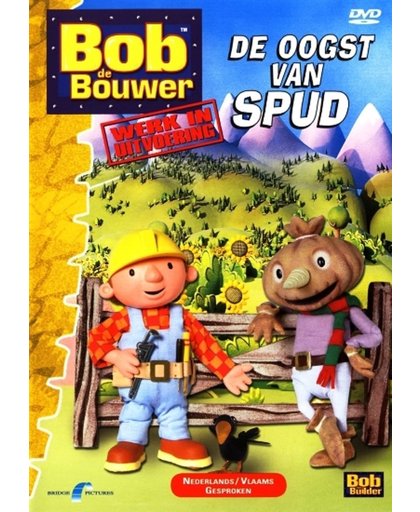 Bob De Bouwer - De Oogst Van Spud