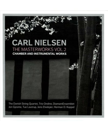 Nielsen: Masterworks Vol. 2