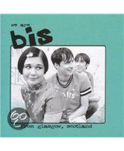 We Are Bis From Glasgow