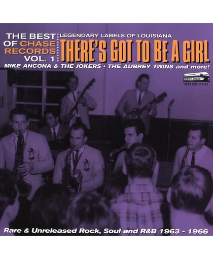 There's Got to Be a Girl: The Best of Chase Records