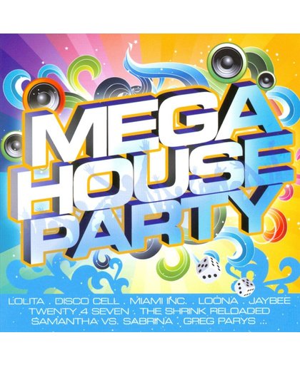 Mega House Party