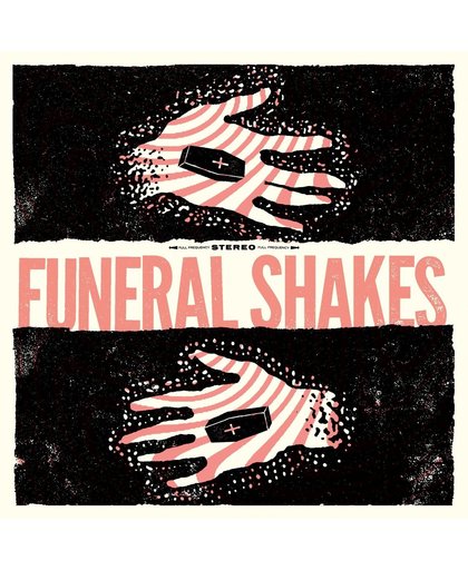 Funeral Shakes -Coloured-