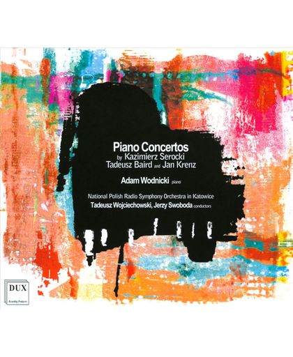 Serocki, Baird And Krenz: Piano Concertos
