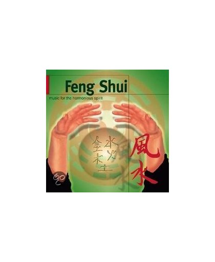 Feng Shui Music For The Harmonious Spirit