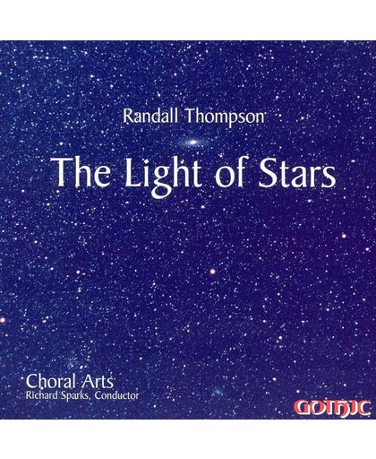 Randall Thompson: The Light of Stars