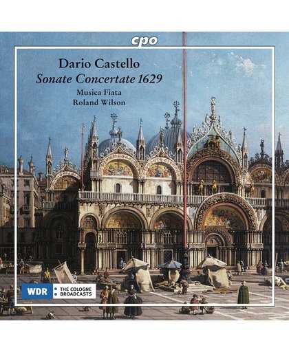 Dario Castello: Sonate Concertate 1629