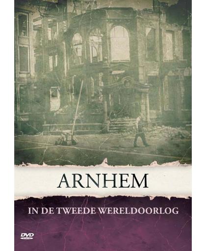 Arnhem In De Tweede Wereld Oorlog
