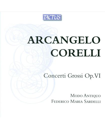 Corelli: Concerti Grossi Op. Vi
