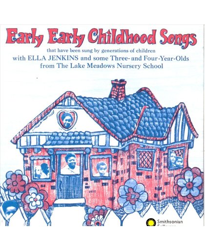 Early, Early Childhood Songs