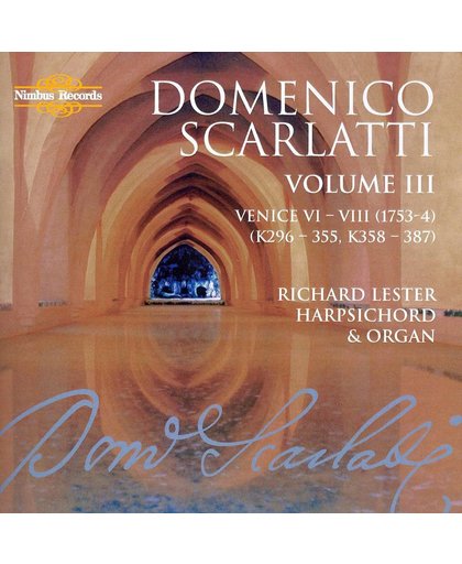 Scarlatti: The Complete Sonatas, Volume Iii