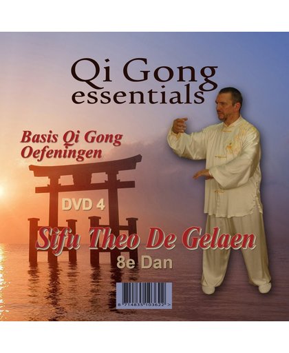 Qi Gong (Qigong) essentials basisoefeningen