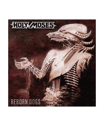 Holy Moses Reborn dogs CD st.