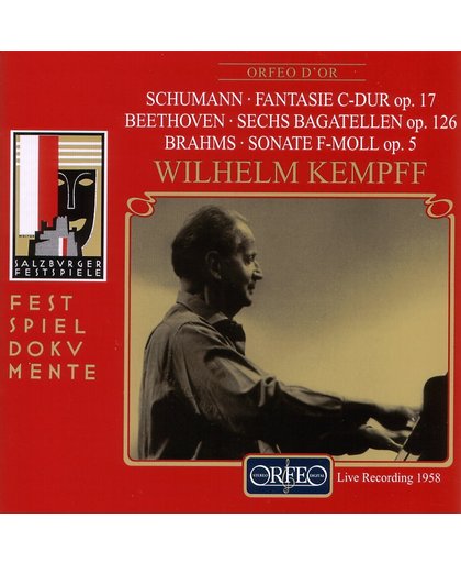 Schumann: Fantasie in C minor; Beethoven, Brahms etc / Wilhelm Kempff