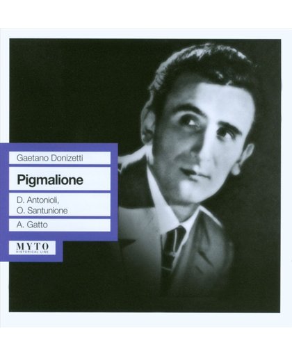 Donizetti: Pigmalione (Bergamo 1960)