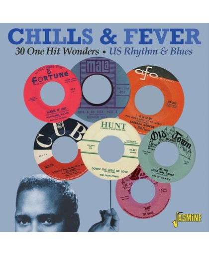 Chills & Fever: 30 One Hit Wonders