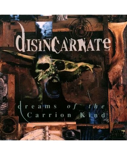 Disincarnate Dreams of the carrion kind CD st.