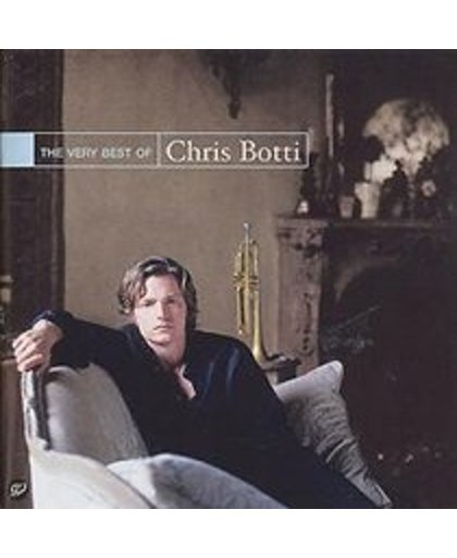 The Very Best Of Chris Botti