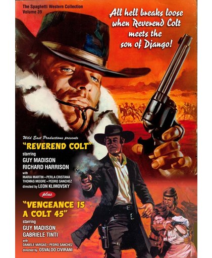 Reverend Colt + Vengeance is a Colt 45 (The Spaghetti Western Collection Volume 39)