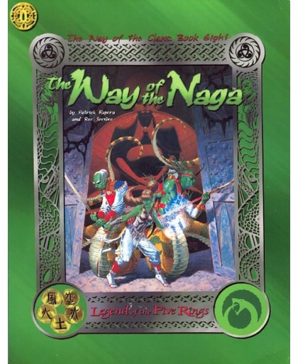 Legend of the Five Rings The Way of the Naga