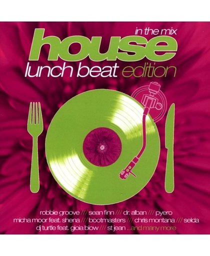 House: Lunch Beat Edition In T