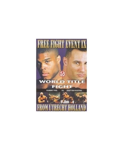 Free Fight Event IX (World Title Fight)