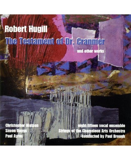 Hugill: The Testament Of Dr. Cranmer