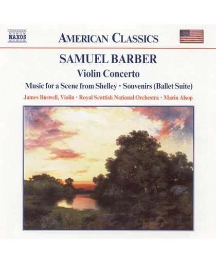 American Classics - Barber: Violin Concerto etc / Buswell, Alsop, RSNO