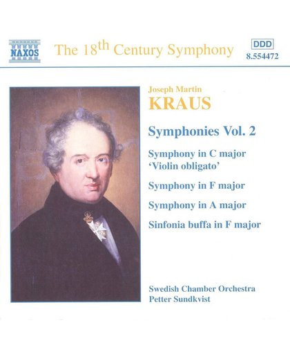 The 18th Century Symphony  Kraus: Symphonies Vol 2