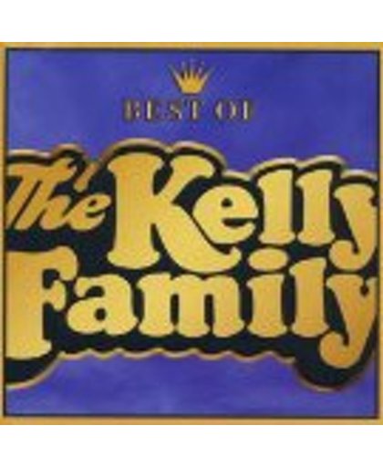 The Best of the Kelly Family, Vol. 1