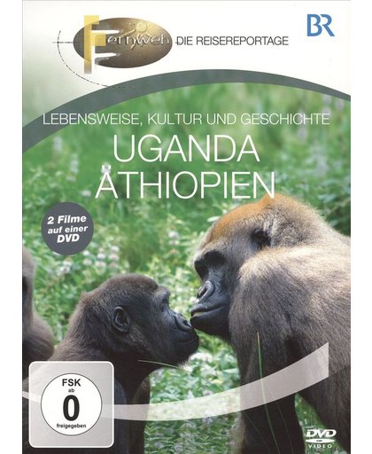 Br - Fernweh: Uganda & Aethiop